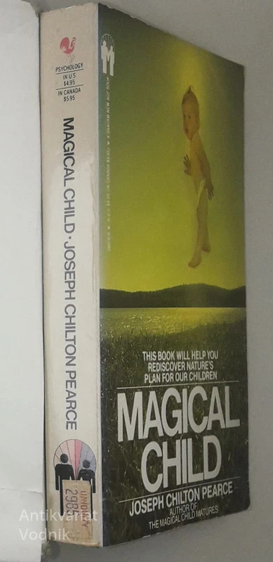 MAGICAL CHILD, Joseph Chilton Pearce