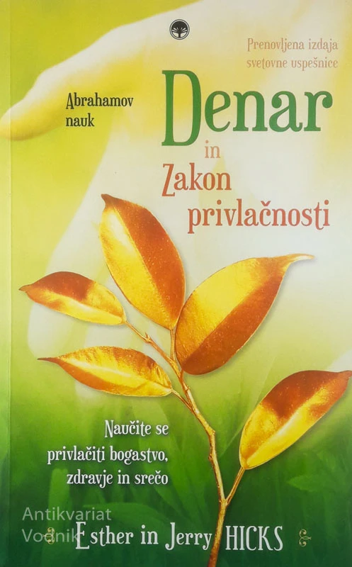 DENAR IN ZAKON PRIVLAČNOSTI, Esther in Jerry Hicks