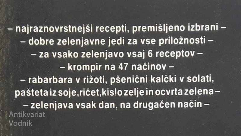ZELENJAVNE JEDI, 670 IZBRANIH RECEPTOV, uredila Nataša S. Kos