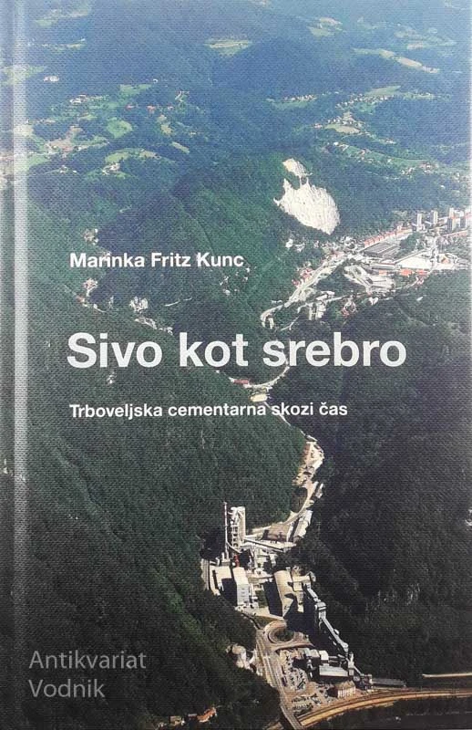 SIVO KOT SREBRO, Marinka Fritz Kunc