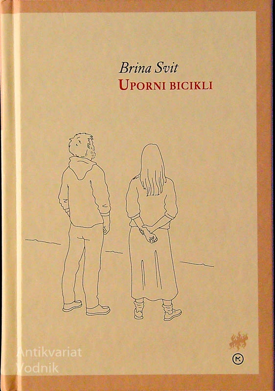UPORNI BICIKLI, Brina Svit