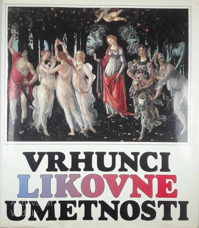 VRHUNCI LIKOVNE UMETNOSTI, več avtorjev