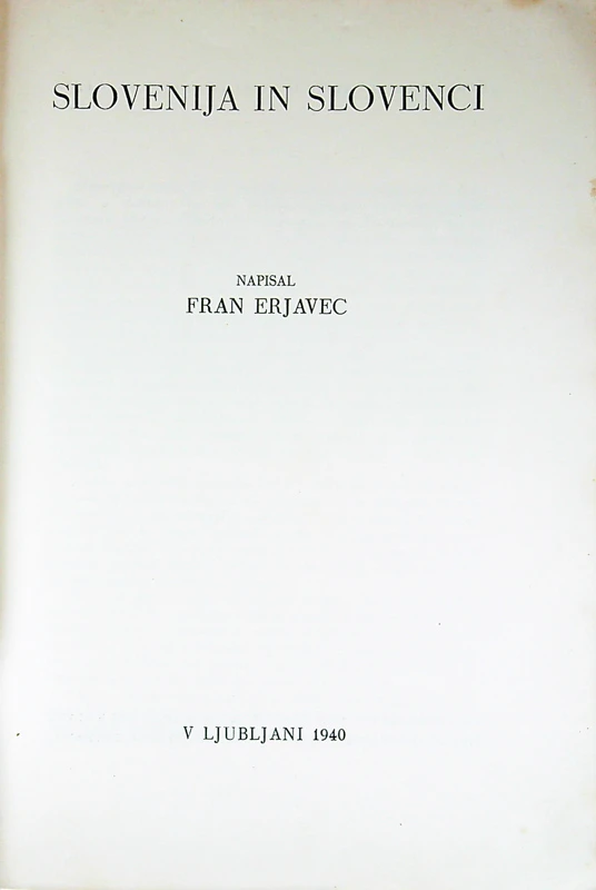 SLOVENIJA IN SLOVENCI, Fran Erjavec