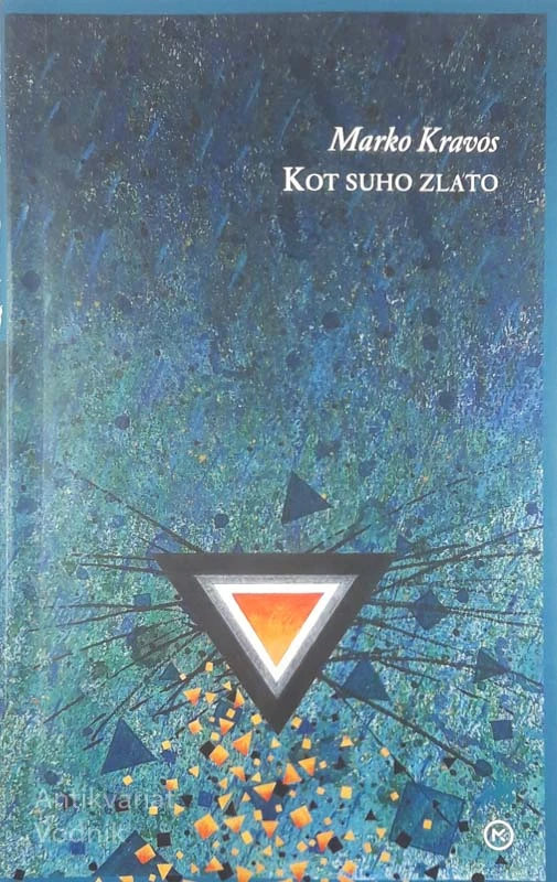 KOT SUHO ZLATO, Marko Kravos