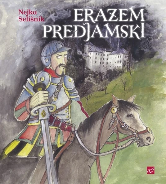 ERAZEM PREDJAMSKI, Nejka Selišnik