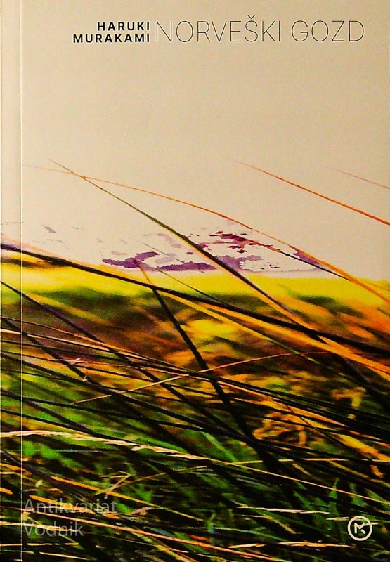 NORVEŠKI GOZD; Haruki Murakami
