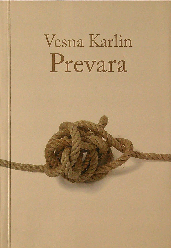 PREVARA, Vesna Karlin