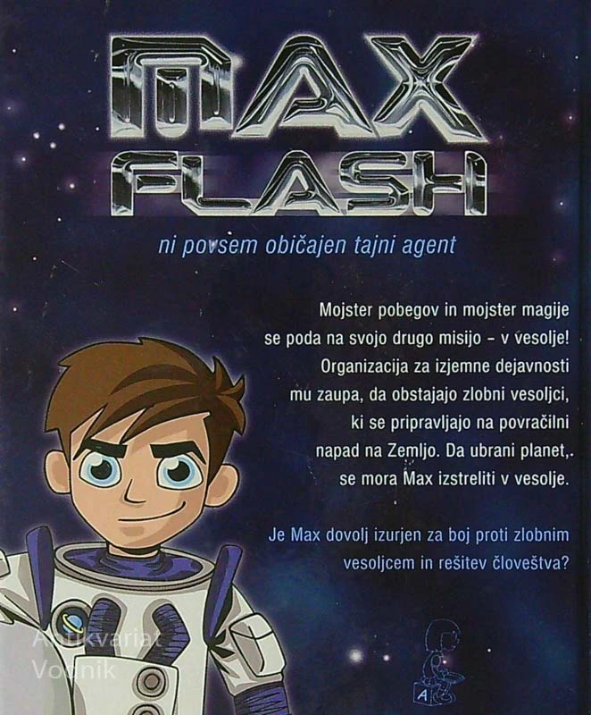 MAX FLASH: MISIJA 2; V VESOLJE, Jonny Zucker