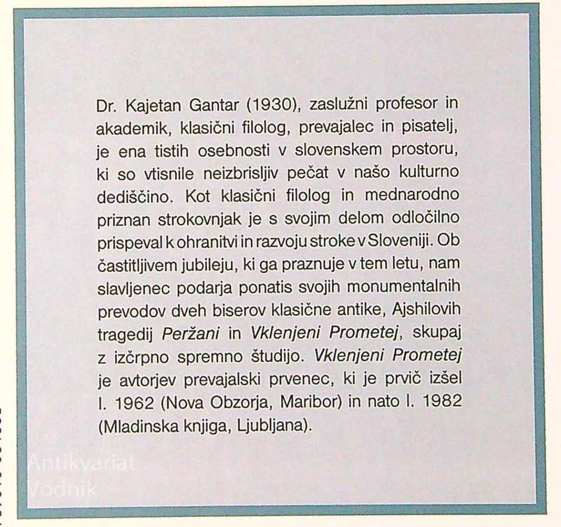 PERŽANI / VKLENJENI PROMETEJ, Ajshil