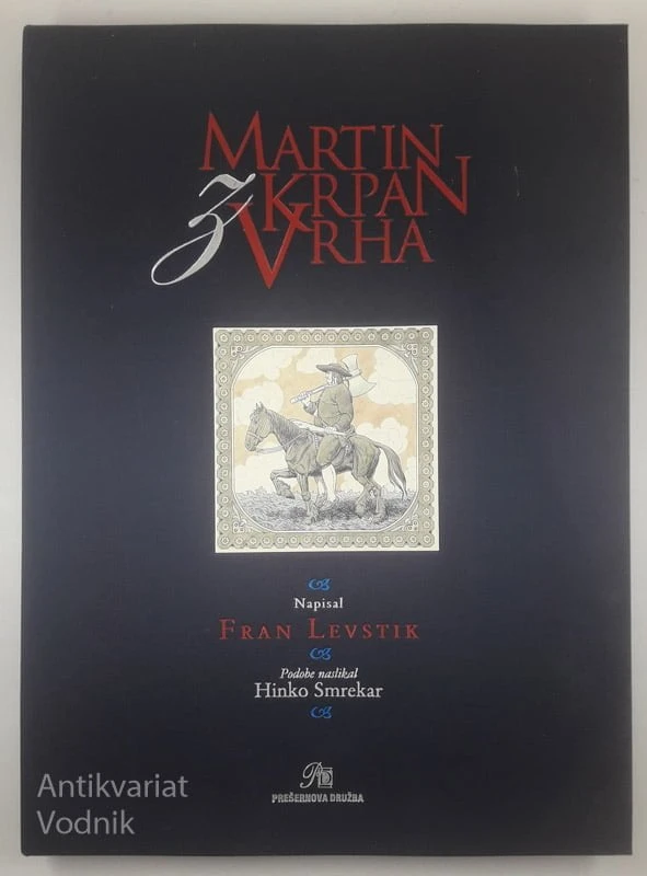 MARTIN KRPAN Z VRHA, Fran Levstik (ilustriral Hinko Smrekar)
