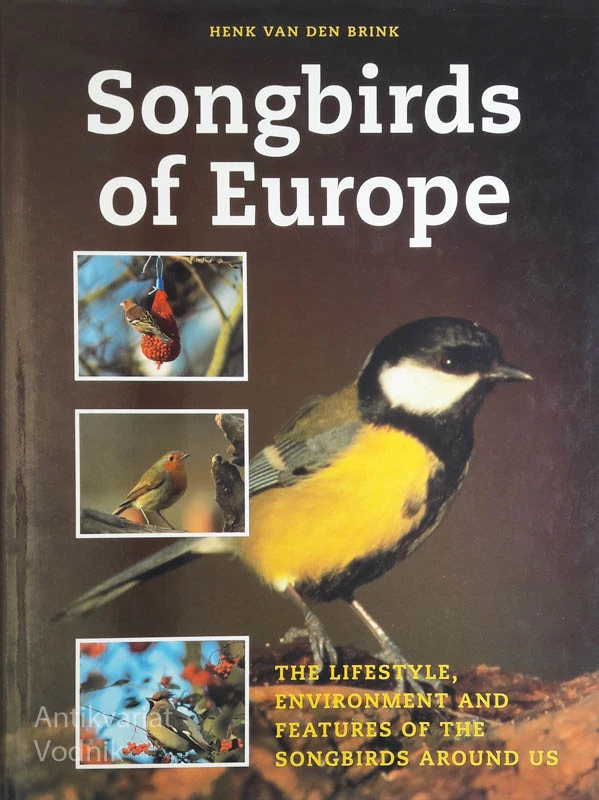 SONGBIRDS OF EUROPE, Henk Van den Brink