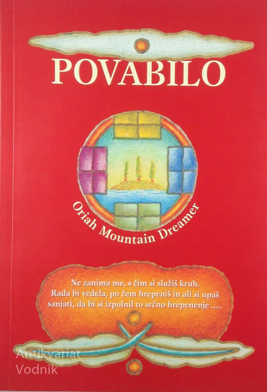 POVABILO, Oriah Mountain Dreamer