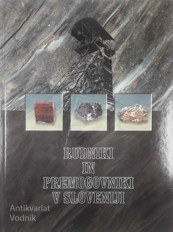 RUNDIKI IN PREMOGOVNIKI V SLOVENIJI, več avtorjev
