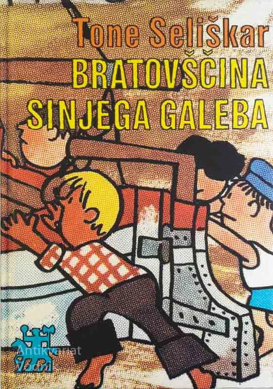 BRATOVŠČINA SINJEGA GALEBA, Tone Seliškar