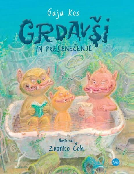 GRDAVŠI IN PRESENEČENJE, Gaja Kos