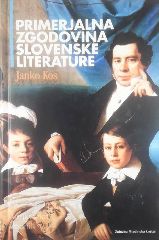PRIMERJALNA ZGODOVINA SLOVENSKE LITERATURE, Janko Kos