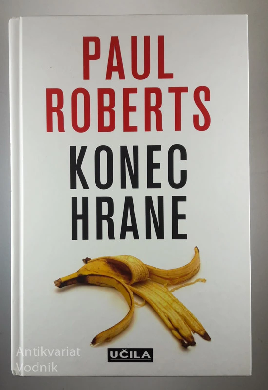 KONEC HRANE, Paul Roberts