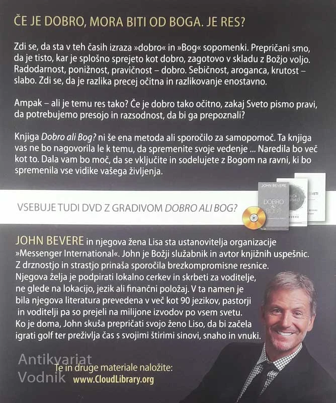 DOBRO ALI BOG?, John Bevere