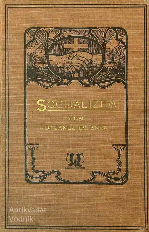 SOCIJALIZEM, Janez Ev. Krek