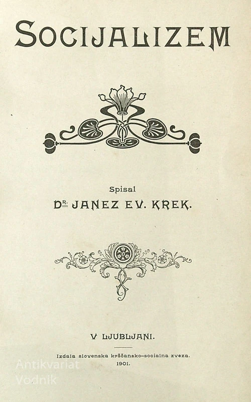 SOCIJALIZEM, Janez Ev. Krek