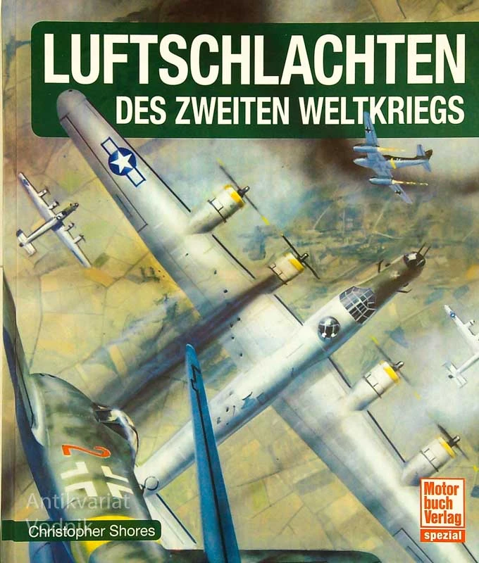 LUFTSCHLACHTEN DES ZWEITEN WELTKRIEGS, Christopher Shores