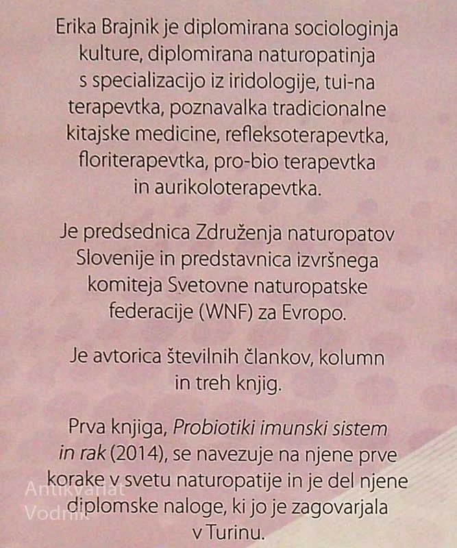 NATUROPATSKI NASVETI IN RECEPTI, Erika Brajnik