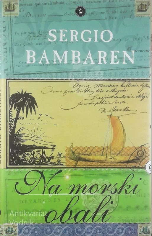 NA MORSKI OBALI, Sergio Bambaren