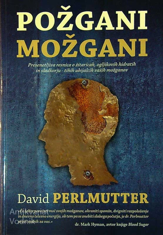 POŽGANI MOŽGANI, David Perlmutter