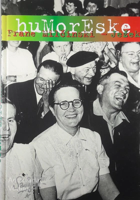 HUMORESKE, Frane Miličinski Ježek
