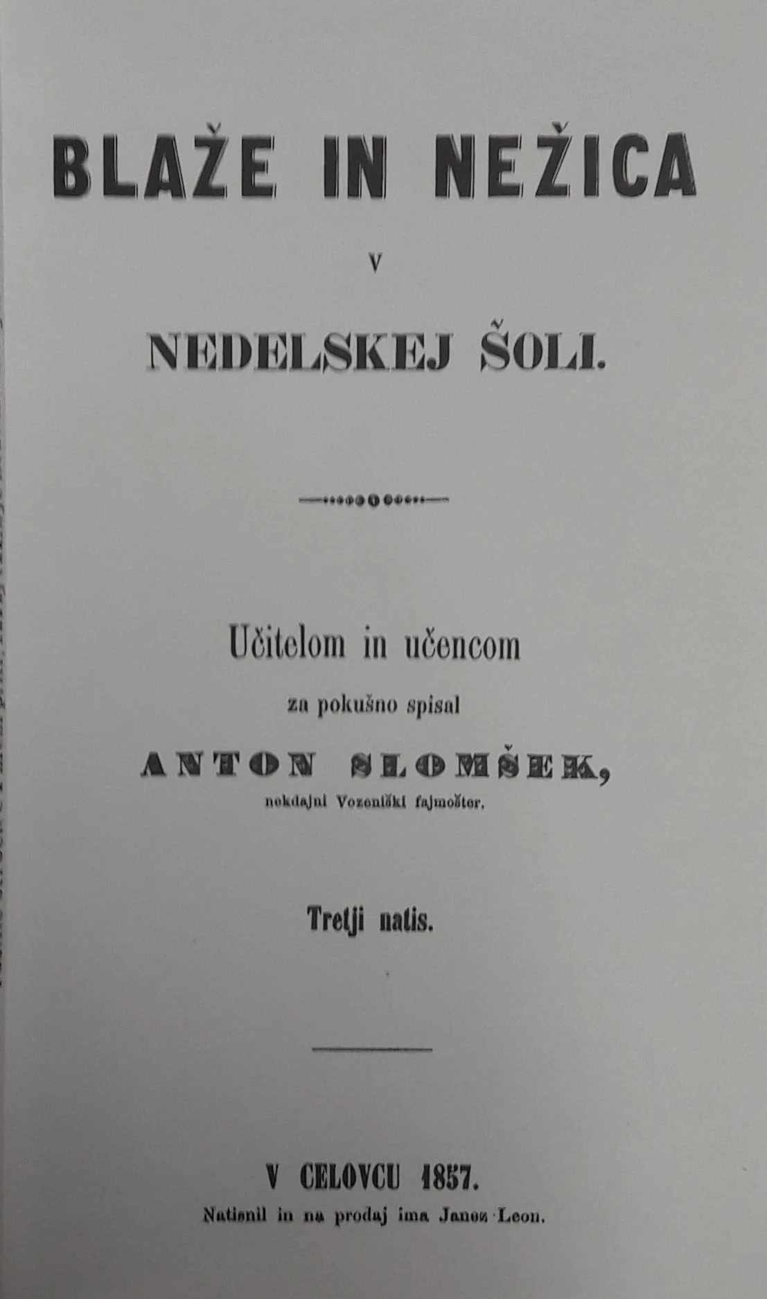 BLAŽE IN NEŽICA V NEDELJKI ŠOLI, Anton Slomšek, faksimile iz 1857. leta