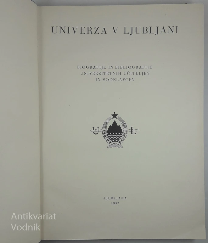 UNIVERZA V LJUBLJANI, Biografije in bibliografije univerzitetnih učiteljev