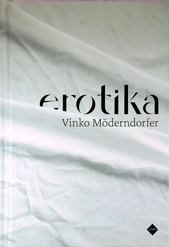 EROTIKA, Vinko Möderndorfer