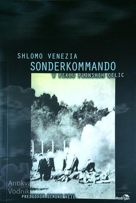 SONDERKOMMANDO; V PEKLU PLINSKIH CELIC, Shlomo Venezia
