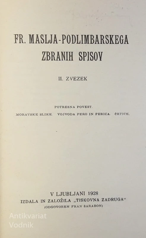Fr. Maselj Podlimbarski, ZBRANI SPISI, II. zvezek