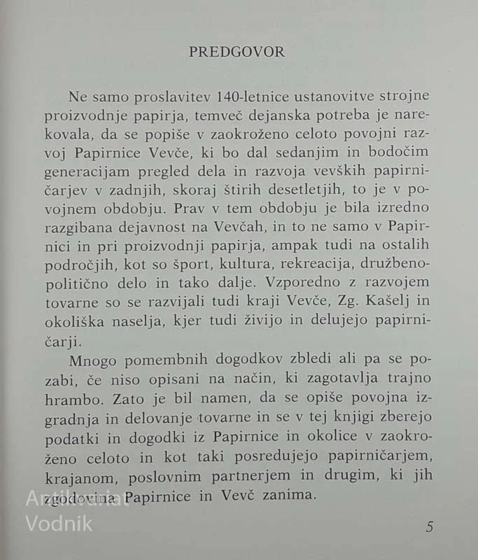 RAZVOJ PAPIRNICE VEVČE, Janez Lednik in drugi