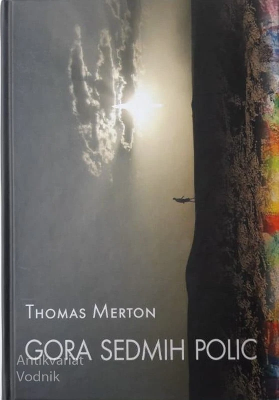 GORA SEDMIH POLIC, Thomas Merton