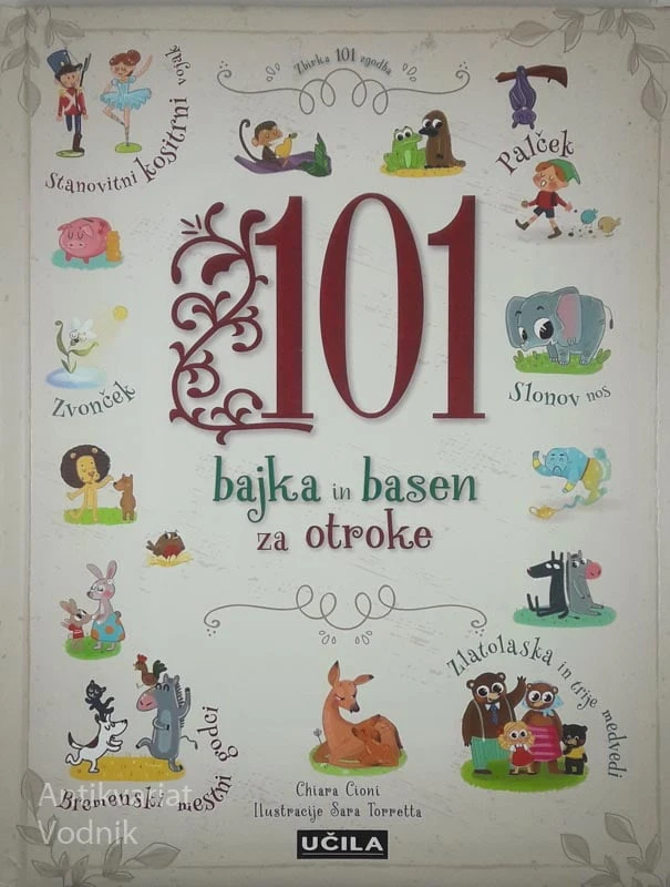 101 BAJKA IN BASEN ZA OTROKE, Chiara Cioni
