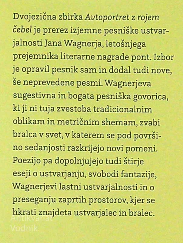 AVTOPORTRET Z ROJEM ČEBEL, Jan Wagner