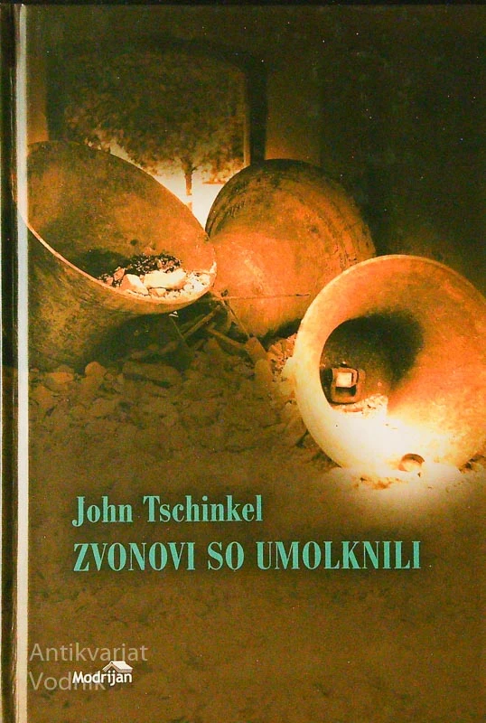 ZVONOVI SO OBMOLKNILI, John Tschinkel