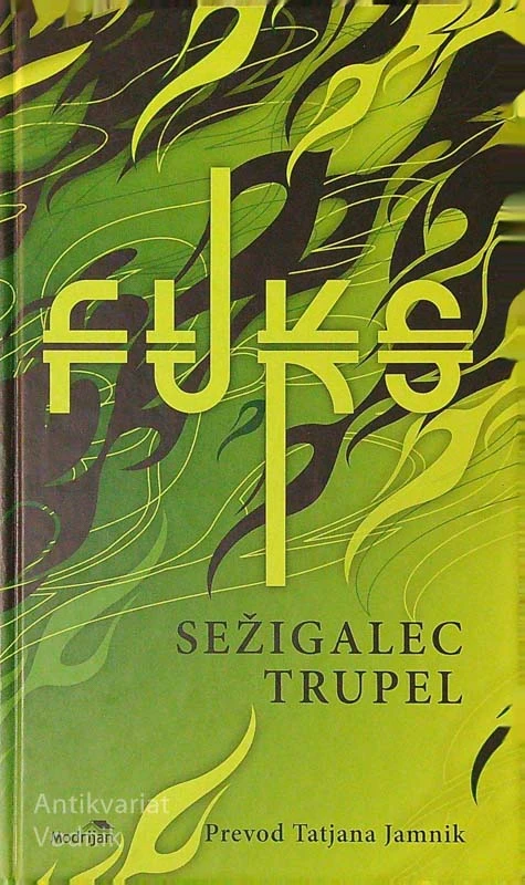 SEŽIGALEC TRUPEL, Ladislav Fuks