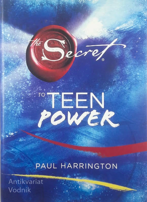 THE SECRET TO TEEN POWER, Paul Harrington