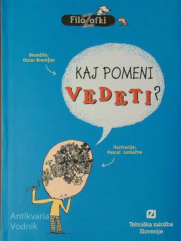 KAJ POMENI VEDETI?, Oscar Brenifer
