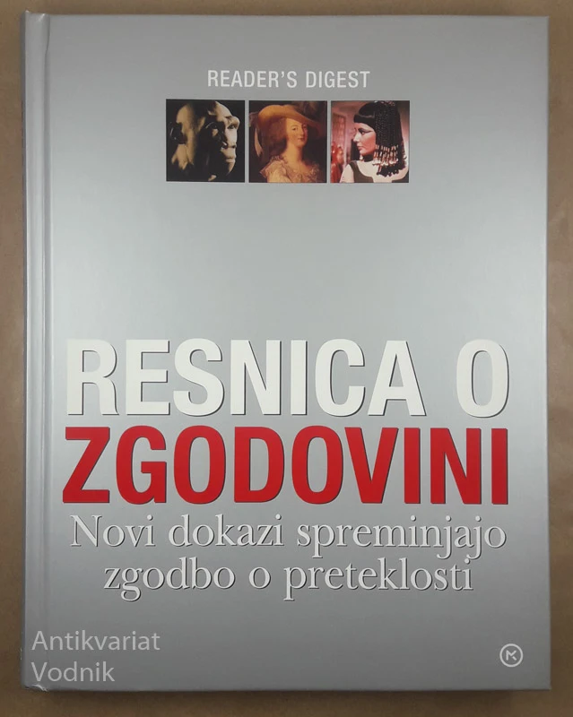 RESNICA O ZGODOVINI, več avtorjev