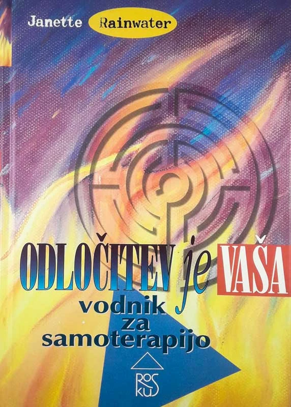ODLOČITEV JE VAŠA, Janette Rainwater