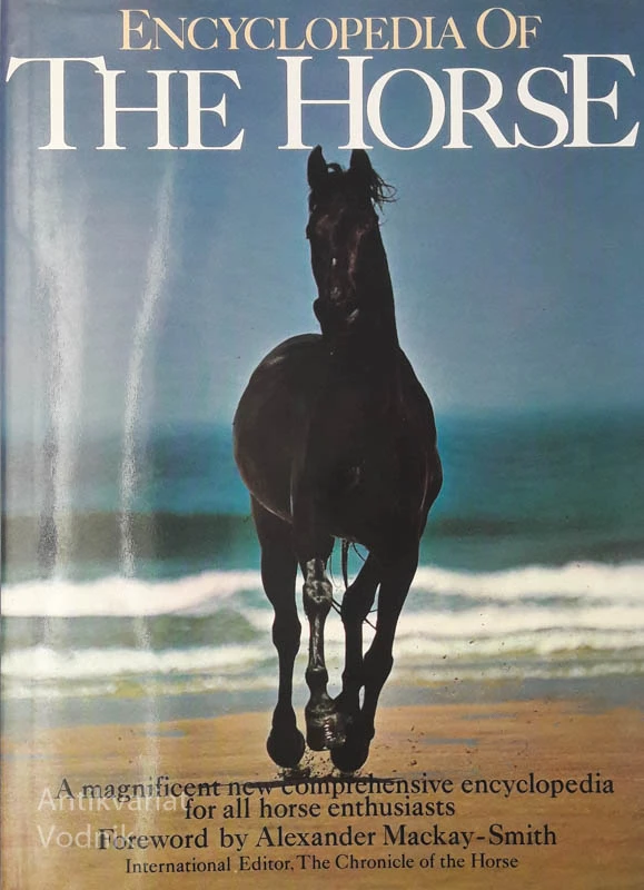 ENCYCLOPEDIA OF THE HORSE