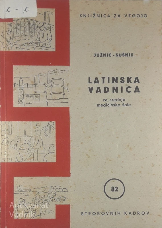 LATINSKA VADNICA, Južnič in Sušnik