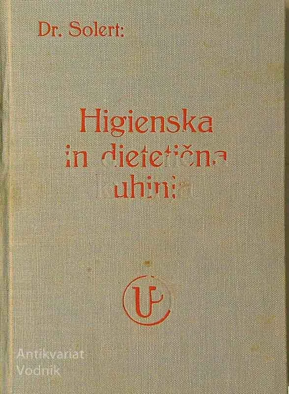 HIGIENSKA IN DIETETIČNA KUHINJA, Dr. Solert