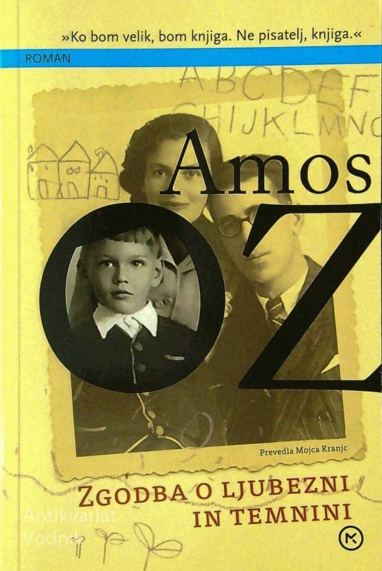 ZGODBA O LJUBEZNI IN TEMINI, Amos Oz