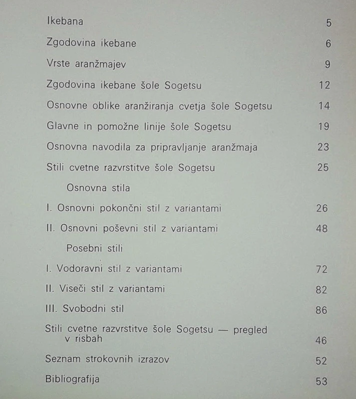 IKEBANA; UMETNOST ARANŽIRANJA CVETJA, Klara F. Kos