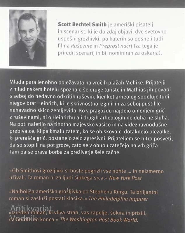 RUŠEVINE, Scott Smith